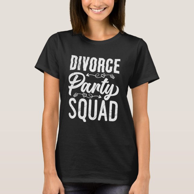 Camiseta Fiesta del divorcio Escuadrón de ex esposos recién (Anverso)