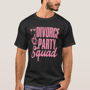Camiseta Fiesta del divorcio Escuadrón de matrimonio de exe