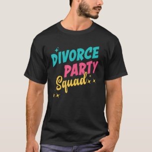 Camiseta Fiesta del divorcio Escuadrón ex marido ex esposa
