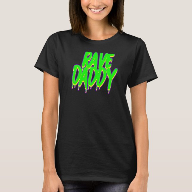Camiseta Fiesta del Festival Rave Daddy Techno Rave (Anverso)
