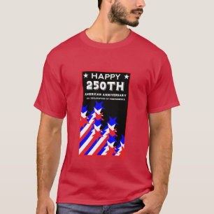 Camiseta Fiesta del Semicucentenario del 250 Aniversario de