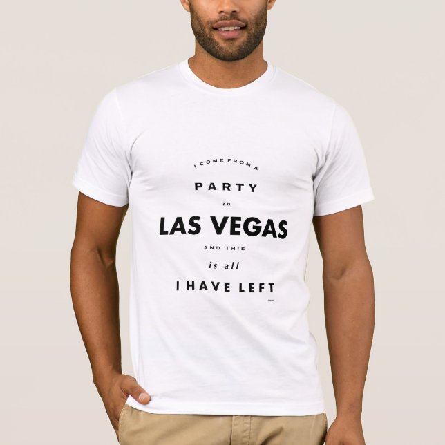 Camiseta Fiesta en Las Vegas, cita divertida chistosa Guay (Anverso)