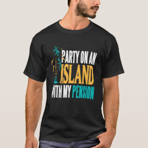 Camiseta Fiesta En Paraíso junto a la Playa con la Diversió