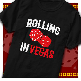 Camiseta Fiesta en Vegas Rodando en Vegas Las Vegas