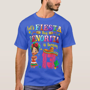 Camiseta Fiesta, esta señorita cumple 13 años mexicana 1