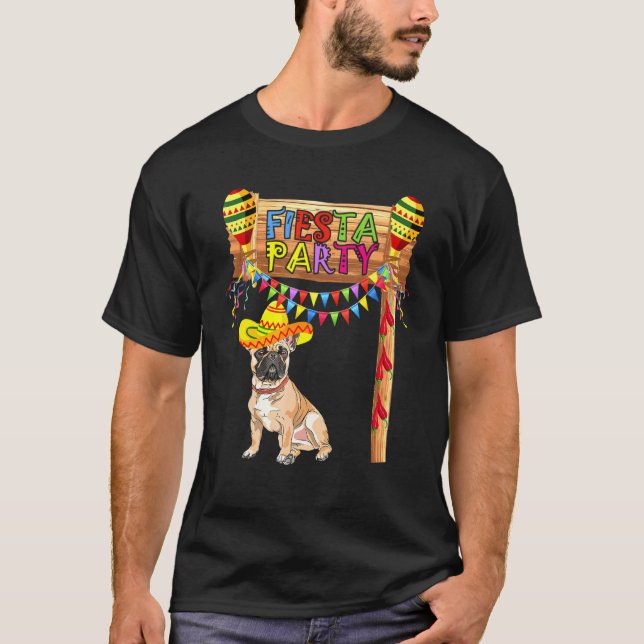 Camiseta Fiesta Fiesta Bulldog francés mexicano Cinco De Ma (Anverso)