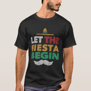 Camiseta Fiesta Fiesta mexicana Funny Cinco De Mayo