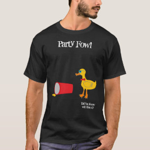 Camiseta Fiesta Fowl ¿Sabía usted con Ryan O'