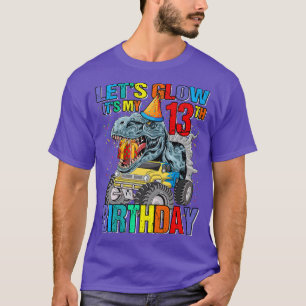 Camiseta Fiesta Let's Glow Es Mi Cumpleaños 13 Monster Tru
