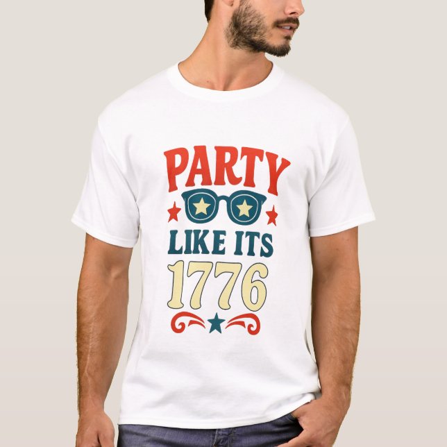 Camiseta Fiesta like its 1776 Hilarious USA Independence da (Anverso)