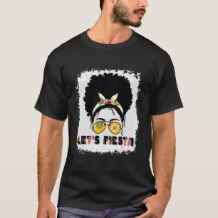 Camiseta Fiesta Mexicana Cinco De Mayo Messy Bun Hair