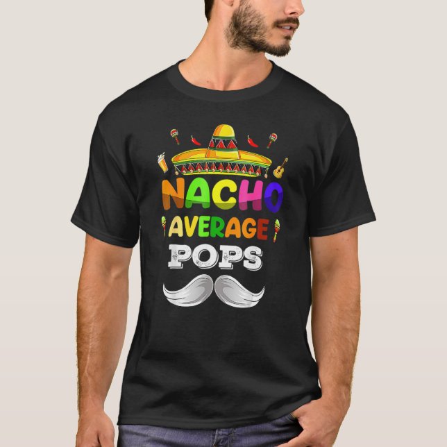 Camiseta Fiesta mexicano Nacho Promedio de Cop Cinco De May (Anverso)