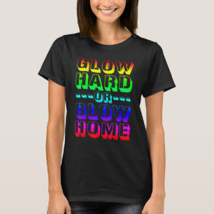 Camiseta Fiesta Nocturno Resplandor Duro Hogar Brillante