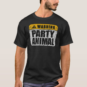 Camiseta Fiesta ofensivo de advertencia Chiste animal alter