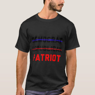Camiseta Fiesta patriota no demócrata no republicano no rIN