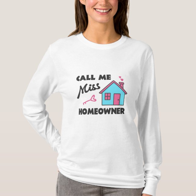 Camiseta Fiesta que calienta el hogar Llámame Miss Dueña (Anverso)