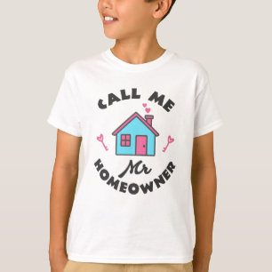 Camiseta Fiesta que calienta el hogar Llámame Sr. Homeowner