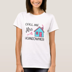 Camiseta Fiesta que calienta el hogar Llámame Sra. Homeowne