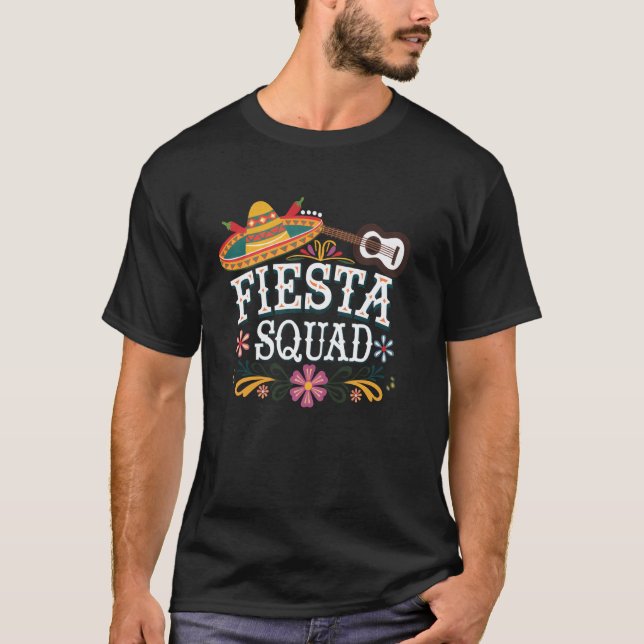 Camiseta Fiesta Squad Cinco De Mayo Sombrero Fiesta Mexican (Anverso)