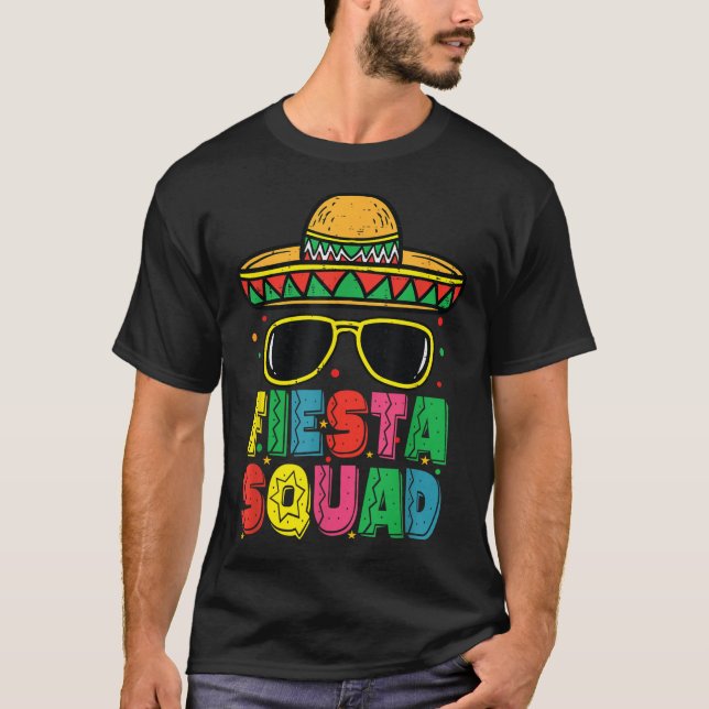 Camiseta Fiesta Squad Sombrero Cinco De Mayo Fiesta Mexican (Anverso)