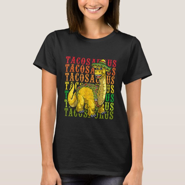 Camiseta Fiesta Tacosaurus Rex Dino Taco Cinco De Mamáes (Anverso)