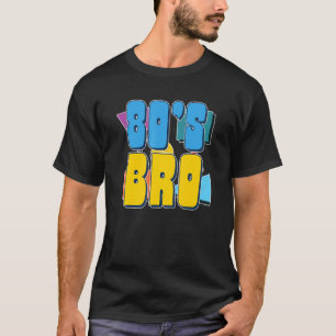 Camiseta Fiesta temática de los años 80 del Bro Ochenta Ret
