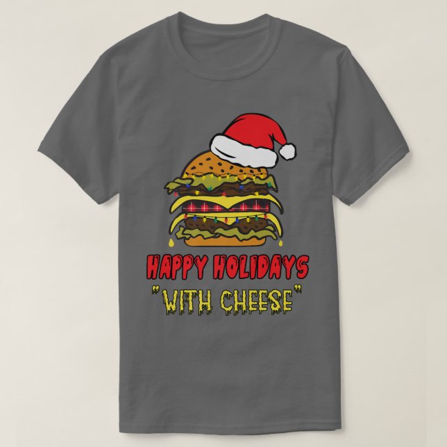Camiseta fiestas felices con Navidades graciosos de queso (Diseño del anverso)