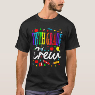 Camiseta Fifth Grade Crew Back To School Teacher Student