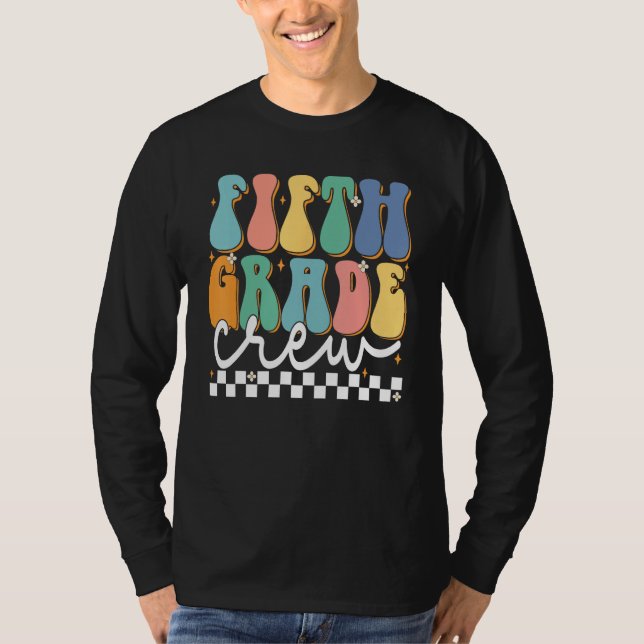 Camiseta Fifth Grade Crew Groovy Back School 5th Grade Teac (Anverso)