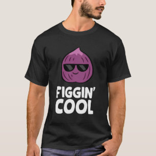 Camiseta Fig Pun Figgin Guay Love Figs