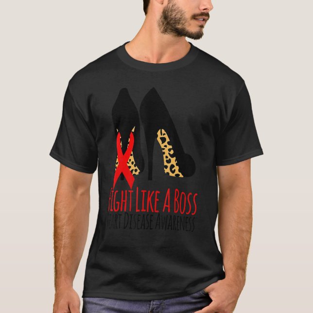 Camiseta Fight Like A Boss Heart Heart Disease Awareness Le (Anverso)