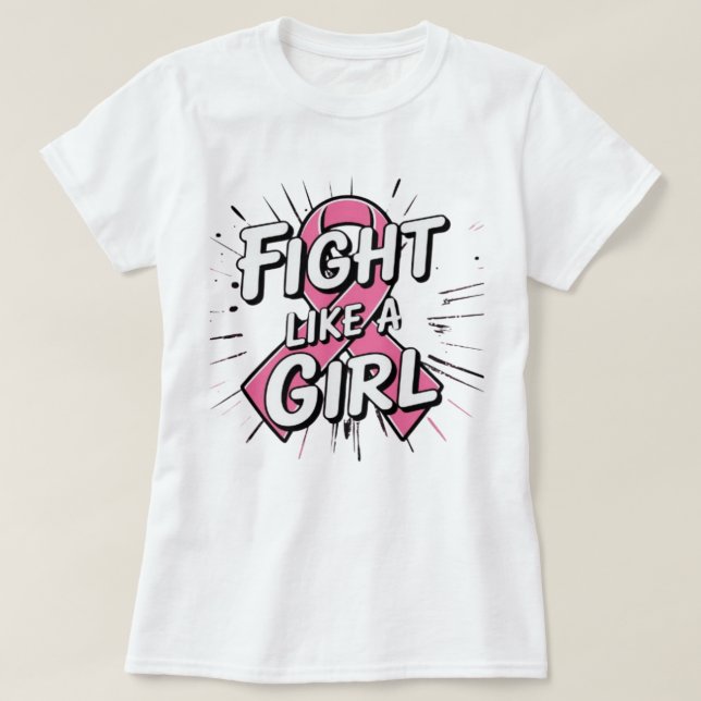 Camiseta Fight Like a Girl | Breast Cancer Awareness Design (Diseño del anverso)