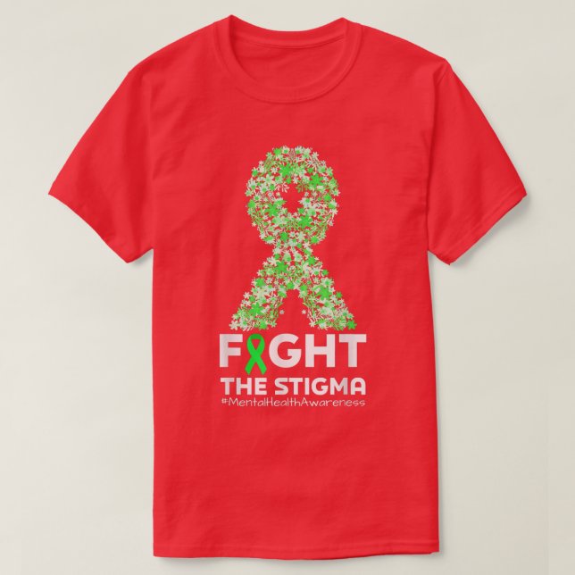 Camiseta Fight The Stigma Green Ribbon Mental Health Awaren (Diseño del anverso)