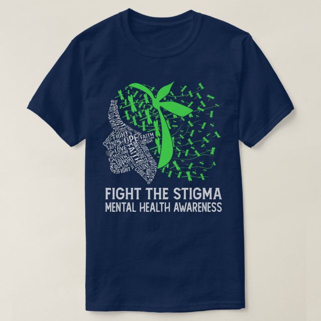 Camiseta Fight The Stigma Mental Health Awareness  (Diseño del anverso)