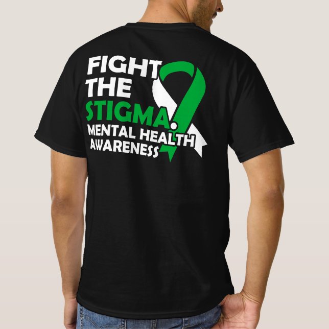 Camiseta Fight The Stigma. Mental Health Awareness (Reverso)