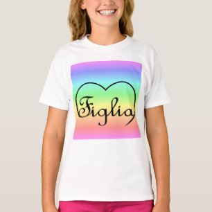 Camiseta Figlia Daughter Corazón arcoíris italiano