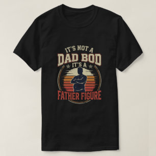 Camiseta Figura Paterna Cuerpo de Papá - Ideas geniales de