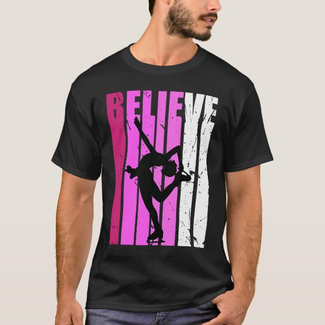 Camiseta Figure Skates Ice Skating Pink Team Fan Believe Mo (Anverso)
