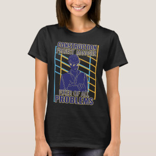 Camiseta Fijador de director de proyecto de construcción de