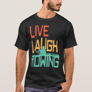 Camiseta Fila de remo en vivo del propietario del barco de 