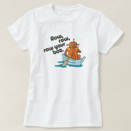 Camiseta Fila, fila, fila tu bot Funny Wordplay