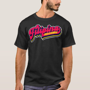Camiseta Filipina Maganda Orgullo Filipino Pinay Fuerte Wo