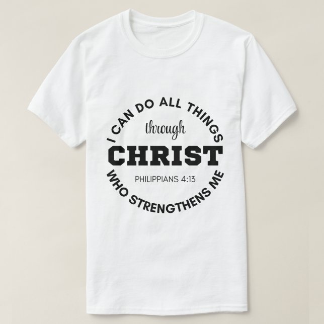 Camiseta Filipinas 4:13 Puedo hacer todas las cosas Scriptu (Diseño del anverso)