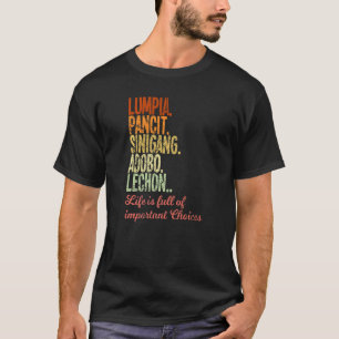 Camiseta Filipinas Lumpia Pancit Sinigang Adobo