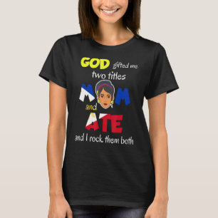 Camiseta Filipinas Pinay Filipina Mom Lola Sister Ate Wom