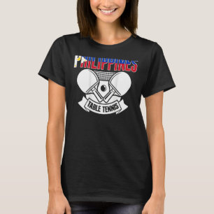 Camiseta Filipinas: Tenis de mesa apoya el ping filipino