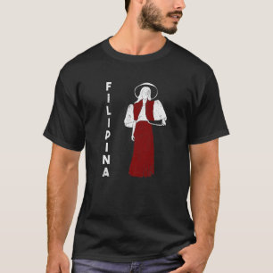Camiseta Filipinas: Una filipina filipina, una mujer orgull