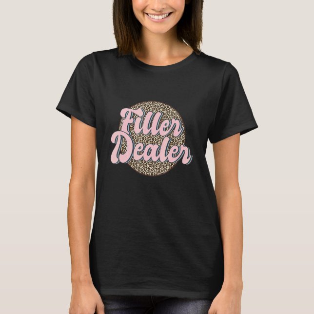 Camiseta Filler Dealer Leopard Filler Inyector de Enfermera (Anverso)