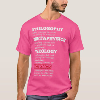 Camiseta Filosofía divertida Metafísica Teología Teología C