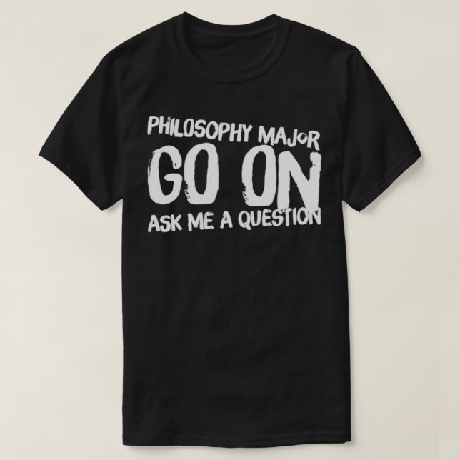 Camiseta Filosofía mayor diseño divertido para estudiantes (Diseño del anverso)